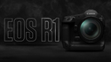Първи флагмански фотоапарат Canon EOS R1 и подобрена версия Canon EOS R5 Mark II 